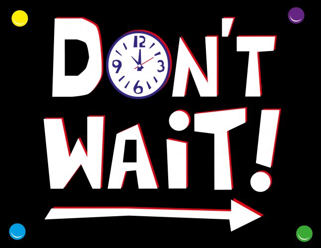 Don't Wait